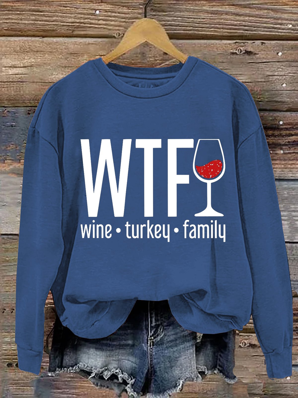WTF Wine Turkey Family Thanksgiving Day Sweatshirt