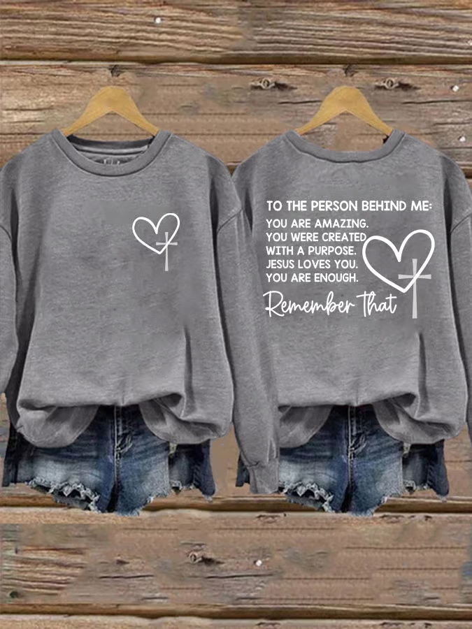 Women's Dear Person Behind Me Christian Print Casual Sweatshirt