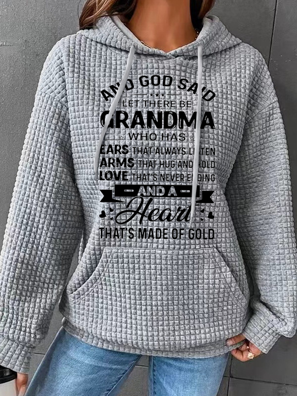 Women’s God Said Let There Be Grandma Who Has Ears That Always Listen Casual Hoodie Loose Hoodie