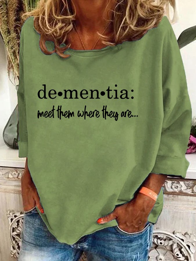 Women's Meet Them Where They Areâ€?Dementia Alzheimer's Disease Awareness Printed Casual Sweatshirt