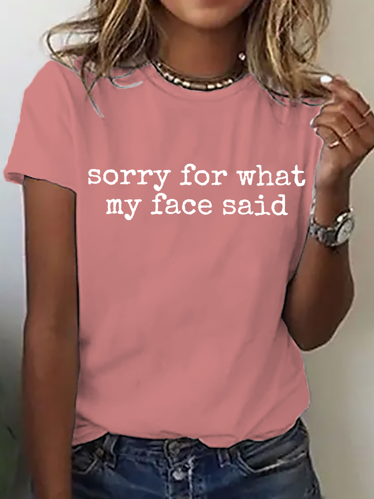 Women's ‘Sorry for What My Face Saidâ€?Slogan short sleeved T-shirt