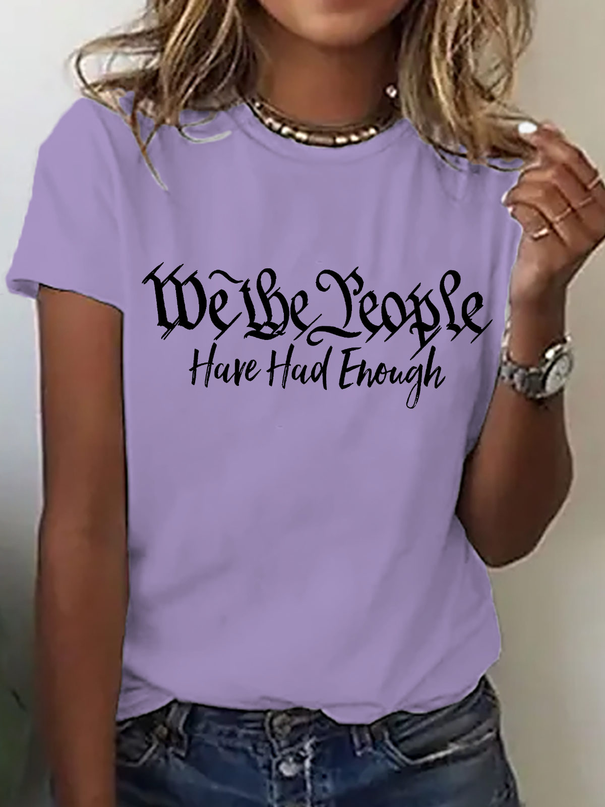 Women's We The People Have Had Enough short-sleeved T-shirt