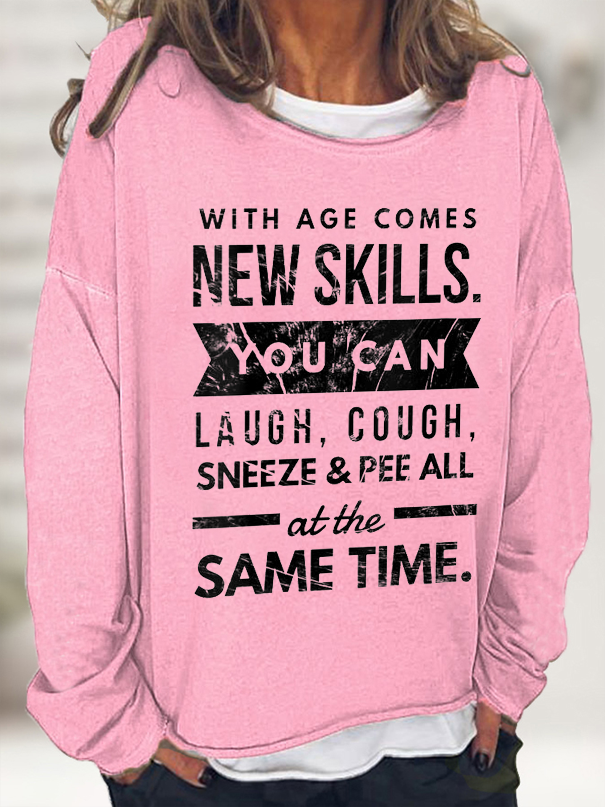 With Age Comes New Skills Casual Regular Fit Crew Neck Cotton-Blend Sweatshirt