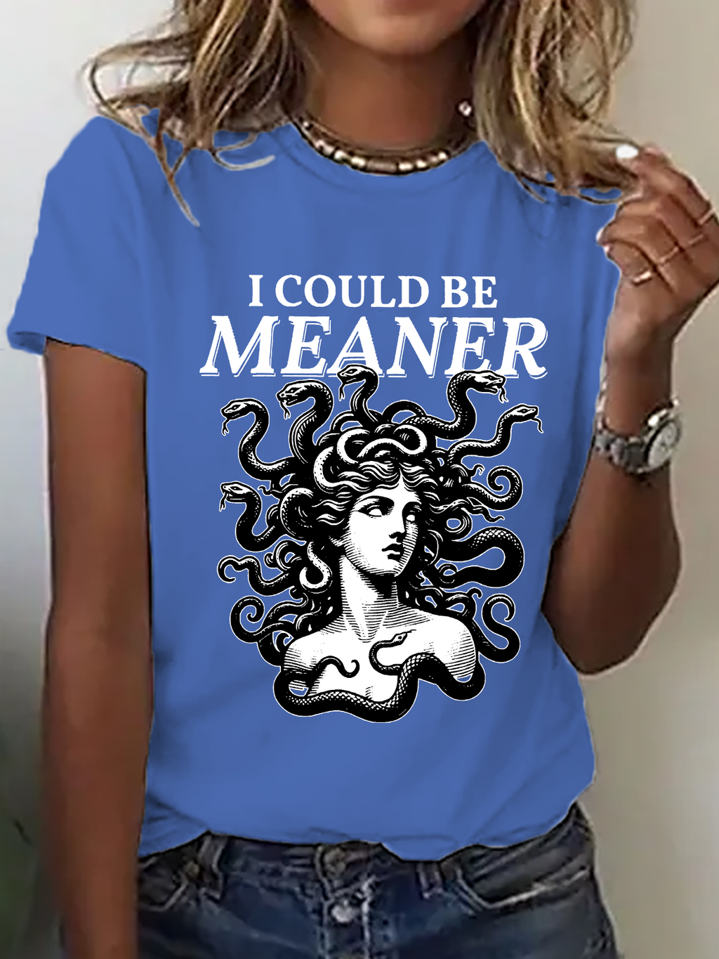 Women's I Could Be Meaner Medusa Gorgon short-sleeved T-shirt