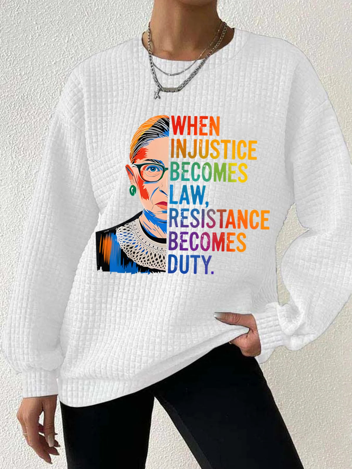 Women's When Injustice Becomes Law Resistance Becomes Duty Rbg Quote Waffle Sweatshirt
