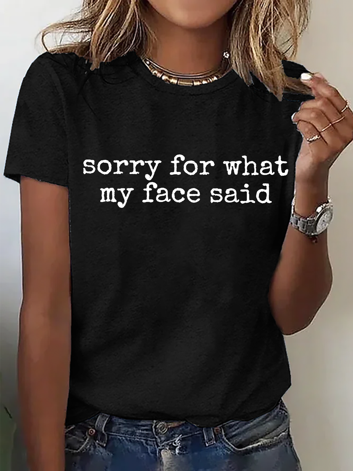 Women's ‘Sorry for What My Face Saidâ€?Slogan short sleeved T-shirt