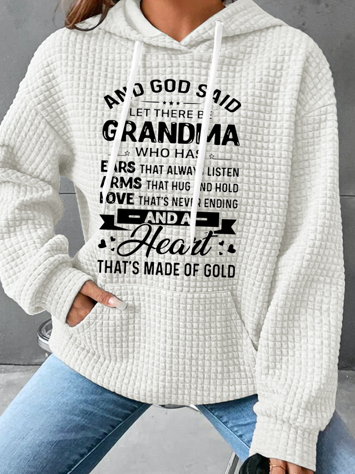 Women’s God Said Let There Be Grandma Who Has Ears That Always Listen Casual Hoodie Loose Hoodie