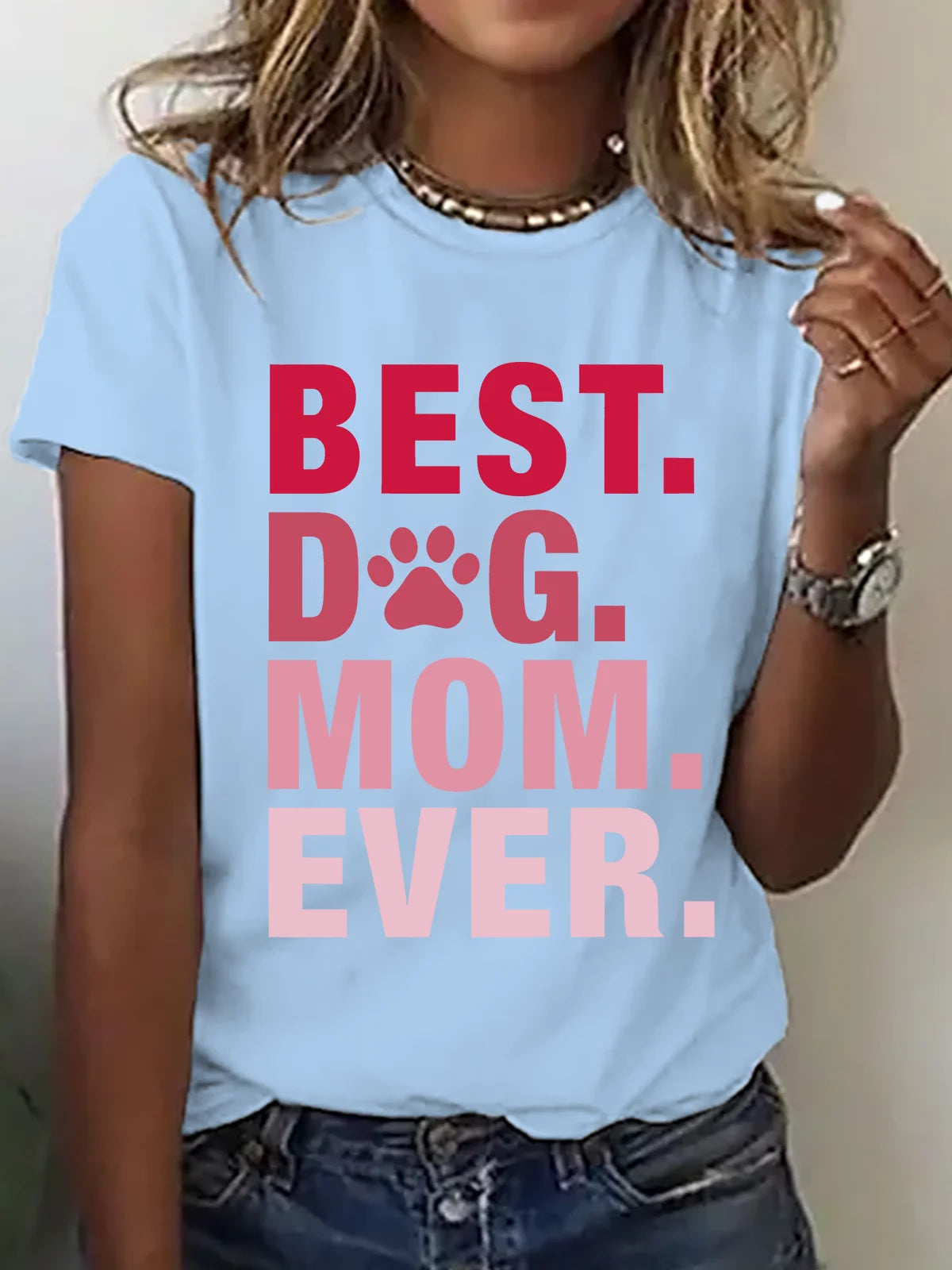 Best Dog Mom Print T-Shirt