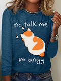 No Talk Me Casual Long Sleeve Shirt