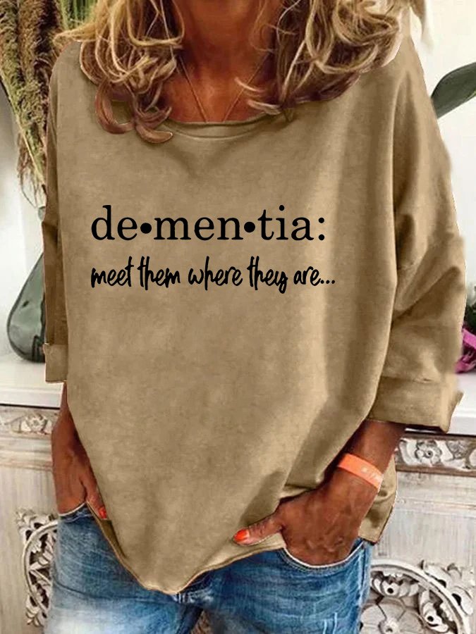 Women's Meet Them Where They Areâ€?Dementia Alzheimer's Disease Awareness Printed Casual Sweatshirt