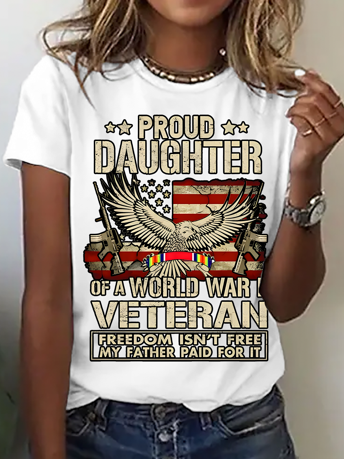 Proud Daughter Of A Wwii Veteran T-Shirt World War 2 Veterans Daughter Cotton T-Shirt