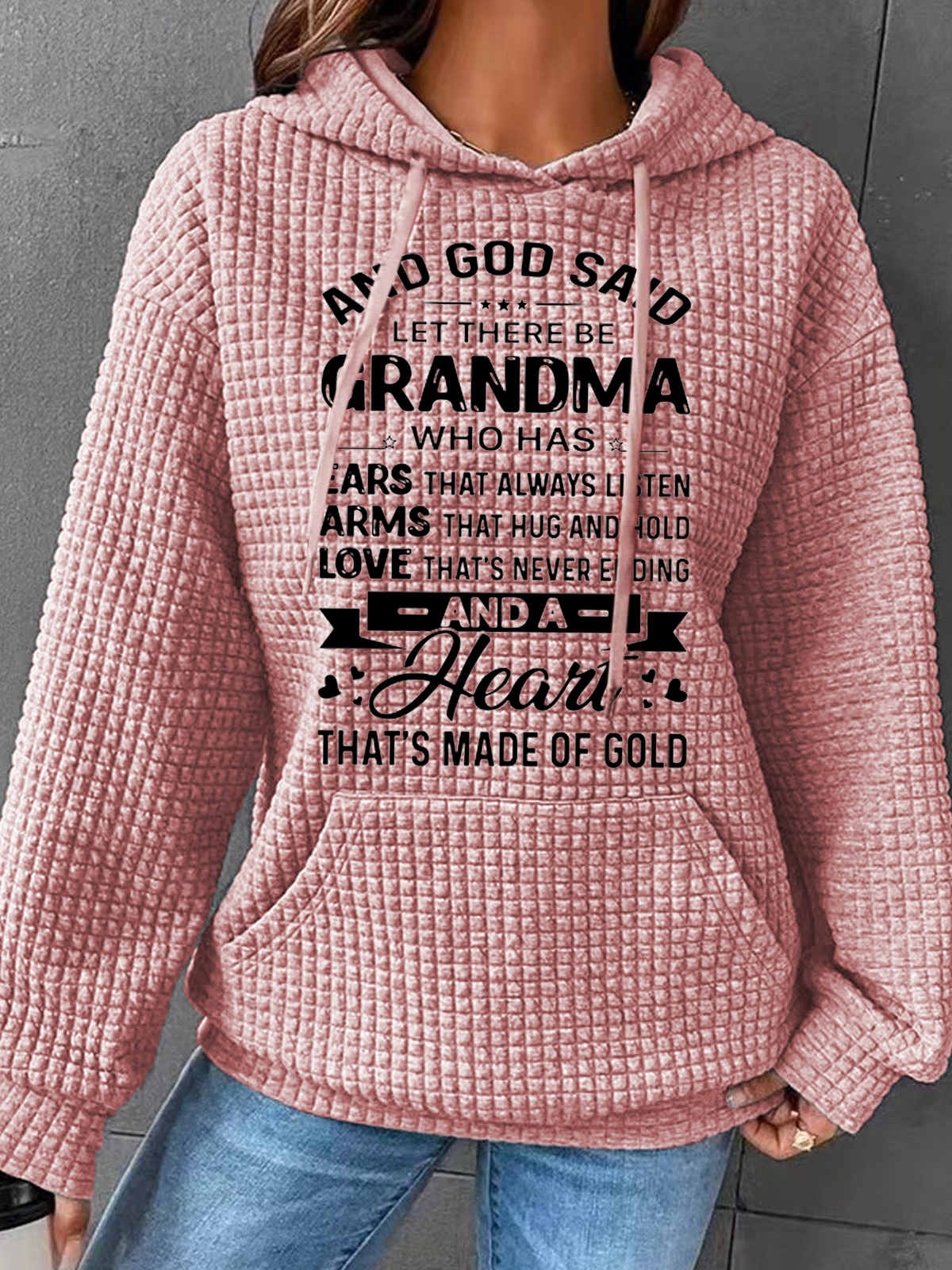 Women’s God Said Let There Be Grandma Who Has Ears That Always Listen Casual Hoodie Loose Hoodie