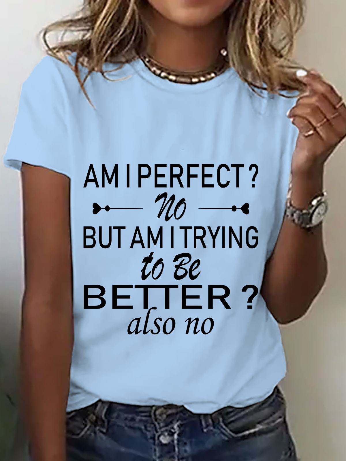 Am I Perfectï€?No. But Am I Trying To Do Betterï€?Also No Cotton T-Shirt